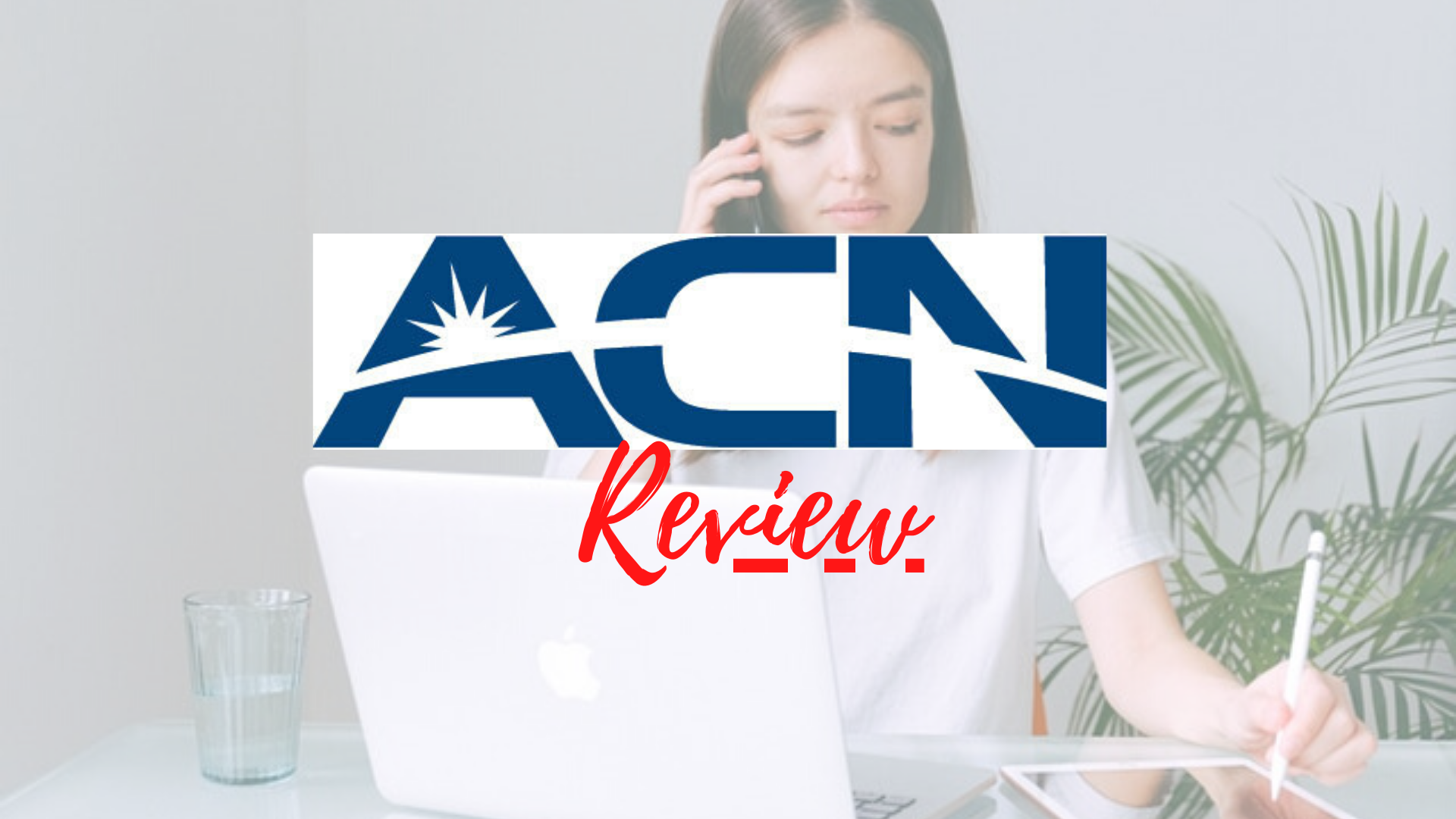 Is ACN a scam?