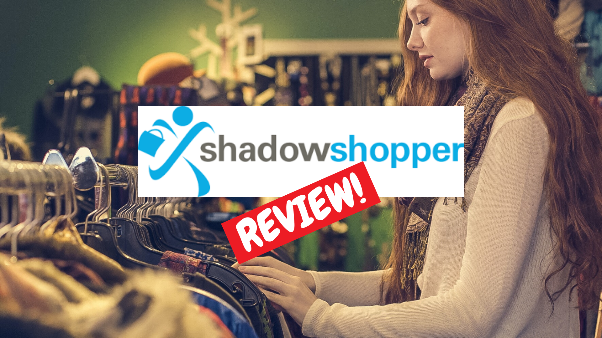 shadow shopper 2020 review