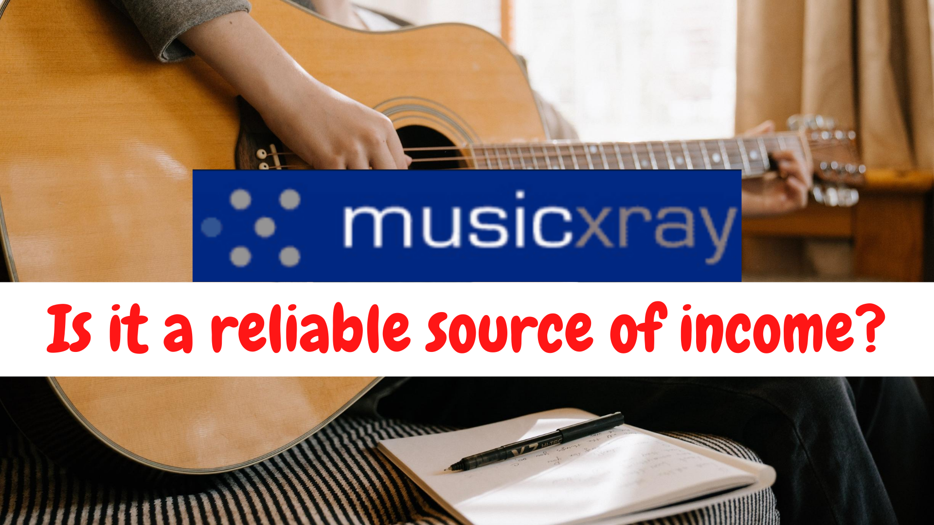 Music xray Review