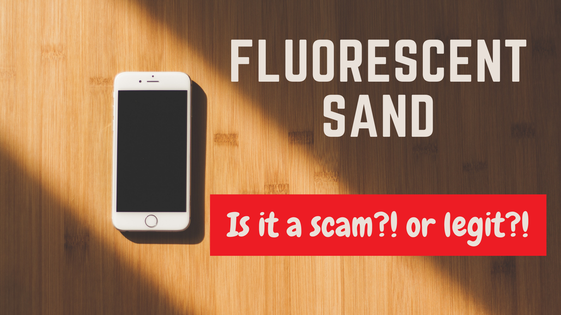 What Is Fluorescent Sand