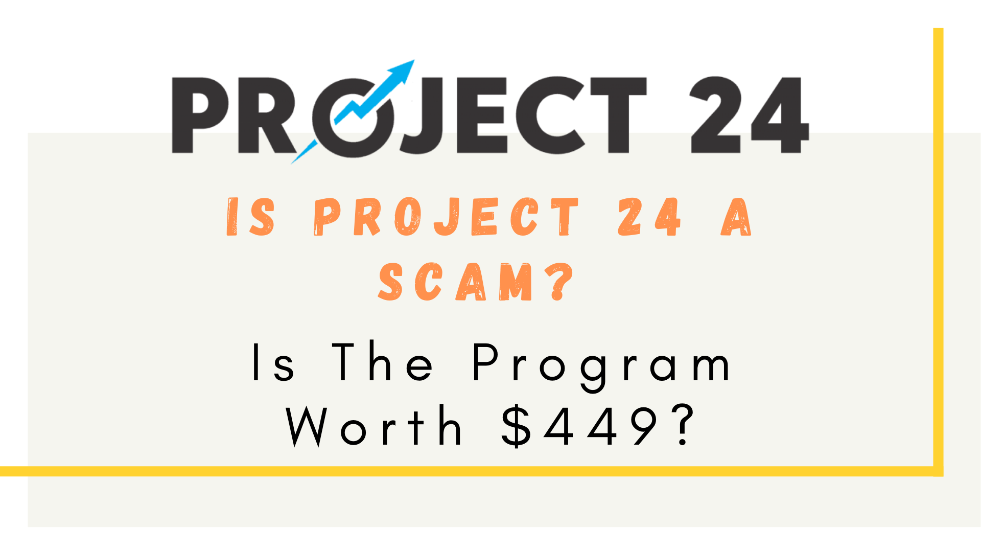 Is Project 24 A Scam